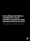 Everything that follows is based on recent, real-life experience that has been proven to work (eBook)